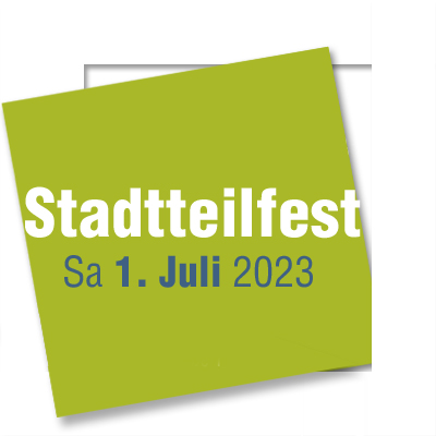 Sa 1. Juli 2023 | Stadtteilfest